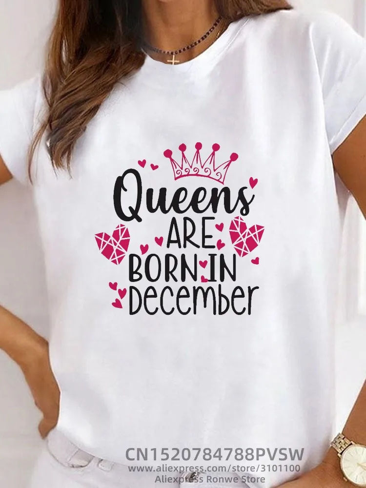 

Women Heart Queen Was Born In January to December T-shirt Girl September Female Tops Tee October December Clothes