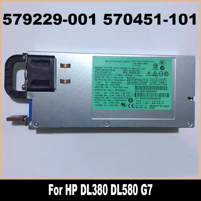 

Оригинал для HP DL380 DL580 G7 1200 Вт, серверный блок питания HSTNS-PD19 570451-101 570451-001 579229-001 DPS-1200FB-1 A 100% протестирован