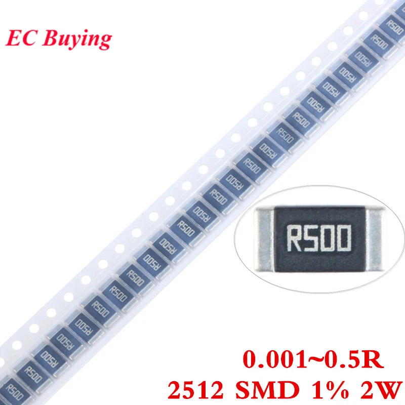 10Pcs 2512 SMD 2W 1 0 001R 0 0015R 0 01R 0 012R 0