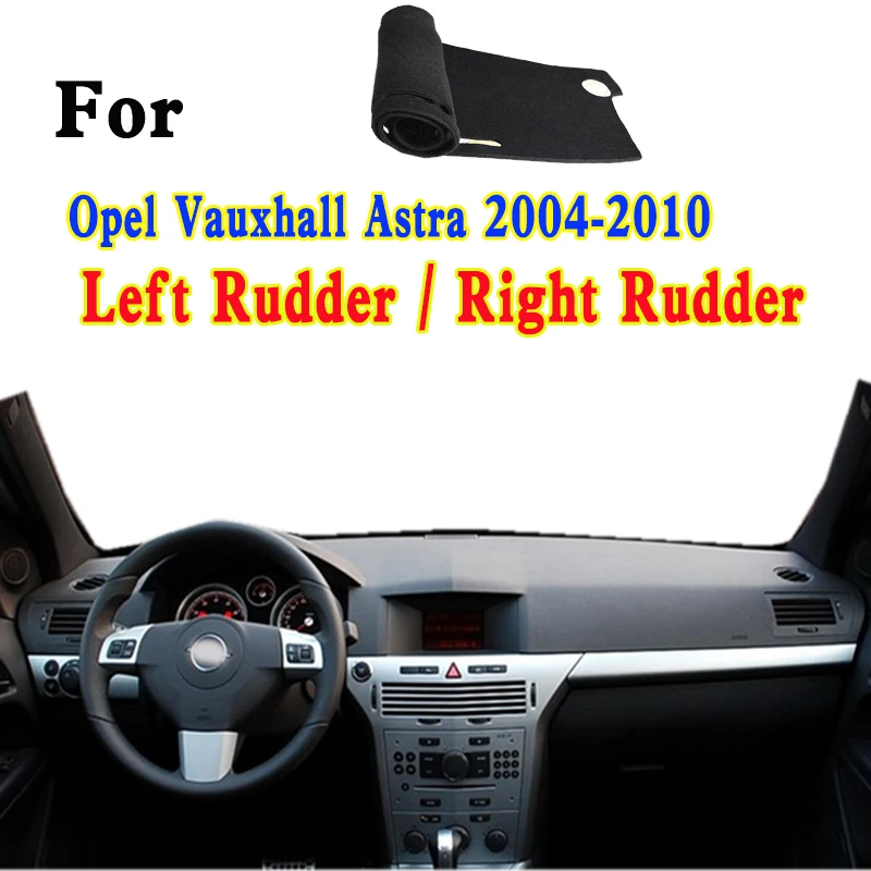 

For 2004-10 Opel Holden Vauxhall Astra A04 L70 T98 Dashmat Dashboard Cover Instrument Panel Insulation Sunscreen Protective Pad