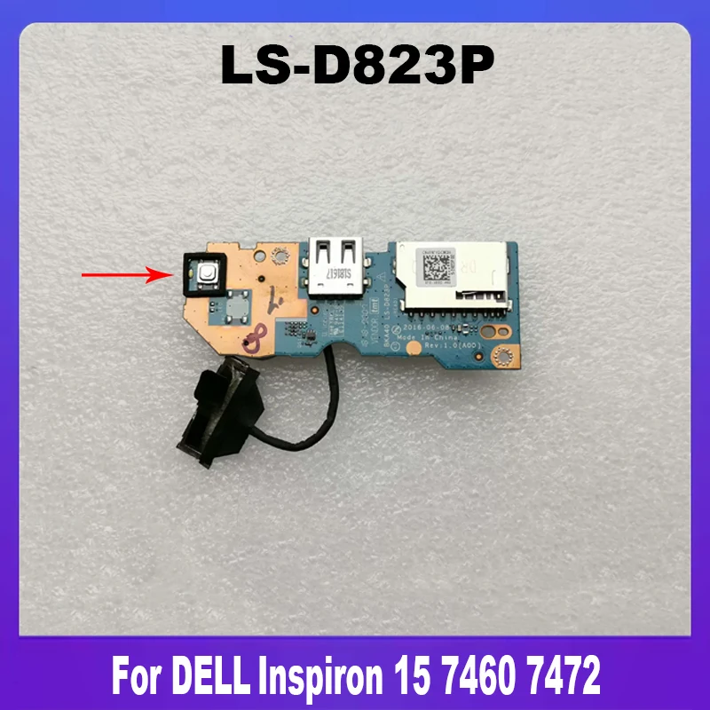 Laptop USB Board Switch Board For Dell Inspiron 15 7460 7472 7560 7572 LS-D823P 08N7VD CN-08N7VD