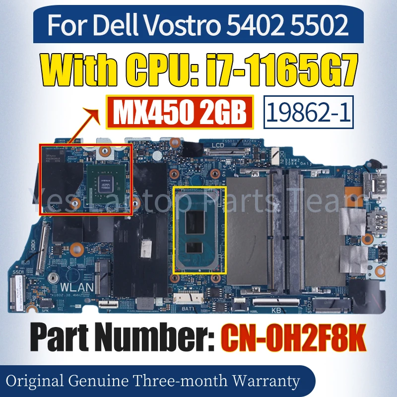 

19862-1 For Dell Vostro 5402 5502 Laptop Mainboard CN-0H2F8K i7-1165G7 SRK02 MX450 2GB 100％ Tested Notebook Motherboard