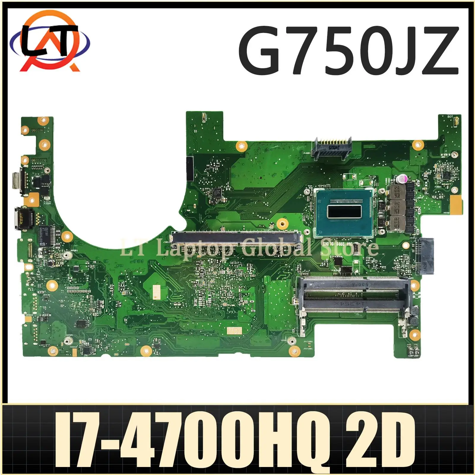 

Mainboard For ASUS G750JZ G750JX G750JM G750JY G750JS G750JW G750J Laptop Motherboard I7 4th Gen CPU 2D MAIN BOARD