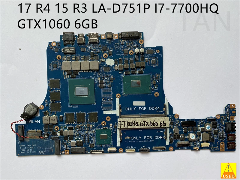 

USED Laptop Motherboard la-d751p FOR 15 R3 / 17 R4 WITH I7-7700H CPU gtx1060 6GB GPU Fully Tested and Works Perfectly