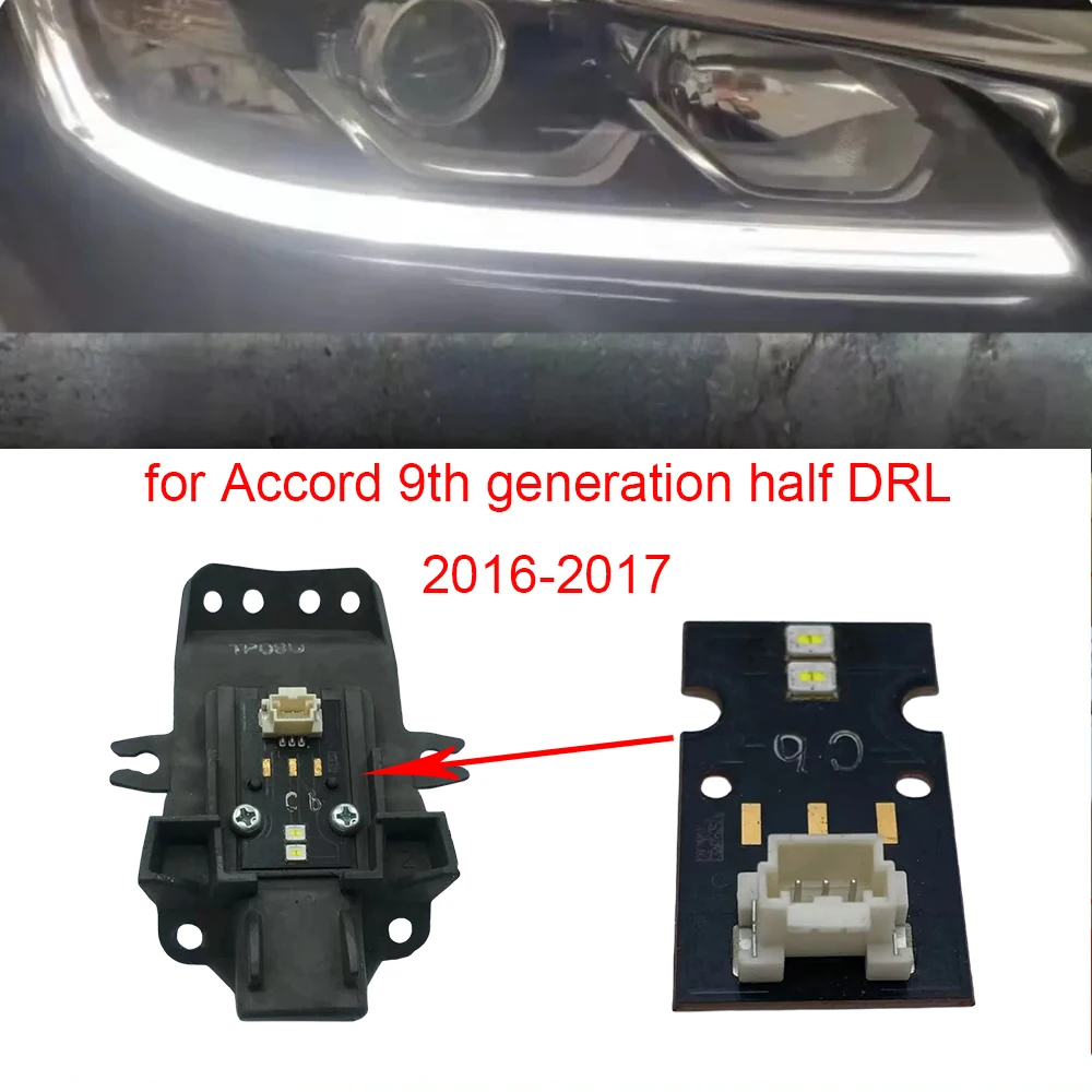 

White Lightsource 3 pins LED Boards For Accord 9th Generation Half 2016 -2018 Daytime Running Light Replace Original Superbrigh