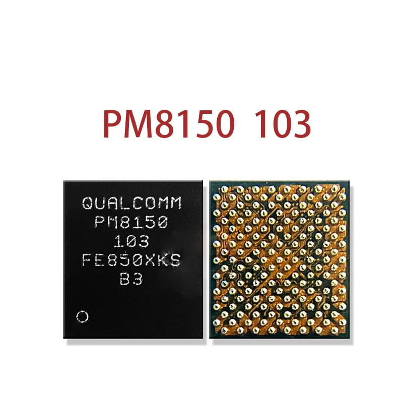 PM8150 103 PM8150A 102 PM8150B 102 PM8150C PM8150L 103 SDR8150 006 QET5100 004 Qualcomm PMIC Power IC Chip