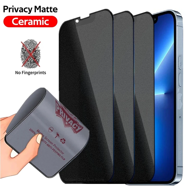 1 3pcs Matte Ceramic Privacy Screen Protectors For Iphone 13 12 Pro Max Mini 7 Plus Soft Anti Spy Film For Iphone 11 Xs Max X Xr Screen Protectors Aliexpress