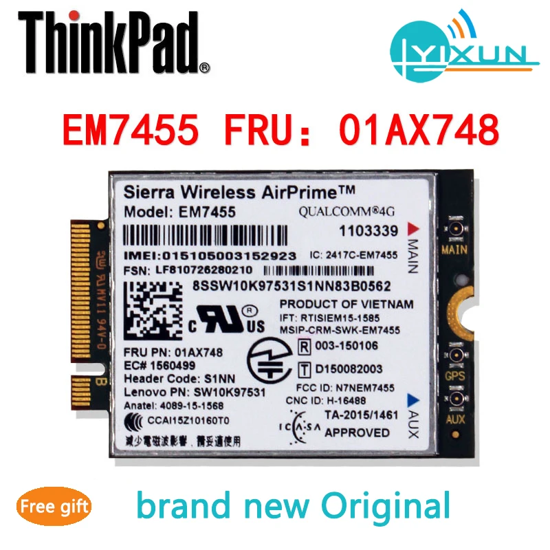 

Original EM7455 FRU 01AX748 4G LTE Module CAT6 for Thinkpad T460/470/560/570 L460/560 P40/50/51/70/71 X1/260/270 Yoga260/460