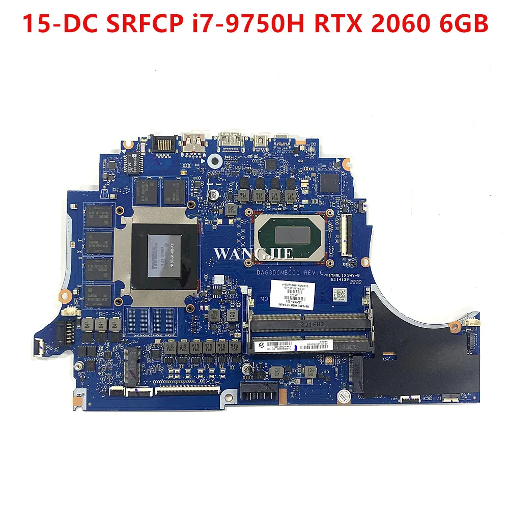 

DAG3DCMBCC0 For HP 15T-DC100 15-DC Laptop Motherboards W/ SRFCP i7-9750H RTX 2060 6GB L52267-601 L52267-001
