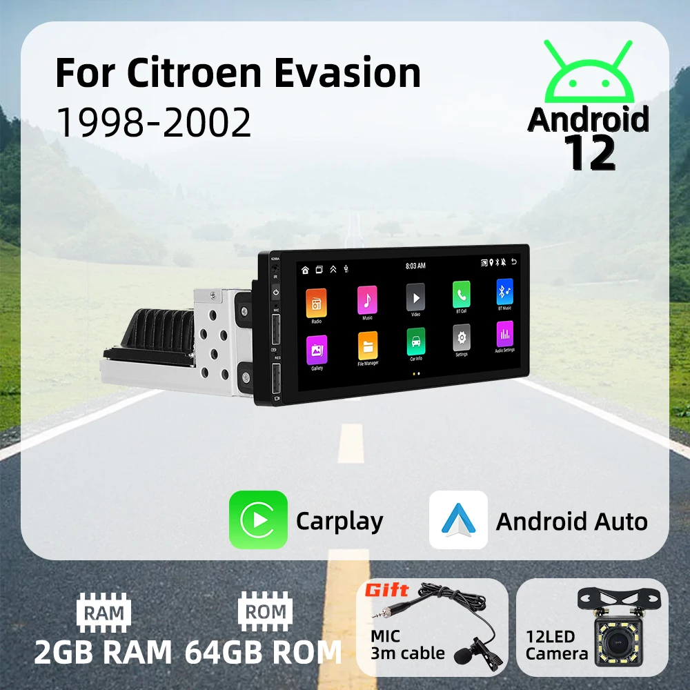 

6.9" 1 Din Android Radio Car Multimedia for Citroen Evasion 1998-2002 Stereo Head Unit Carplay Autoradio GPS Navigation BT Wifi