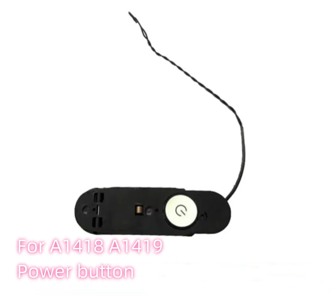 מתג ON/OFF נבדק כפתור הפעלה עבור iMac 21.5" 27" A1418 A1419 שנים 2012 2013 2014 2015 2017