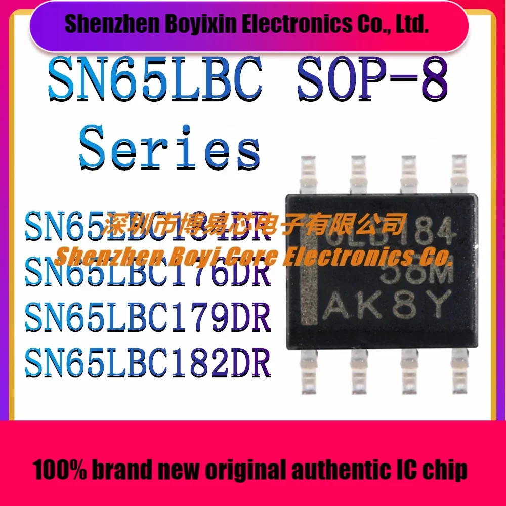 

SN65LBC184DR SN65LBC176DR SN65LBC179DR SN65LBC182DR 6LB184 176 179 182 New Original Authentic IC Chip SOP-8