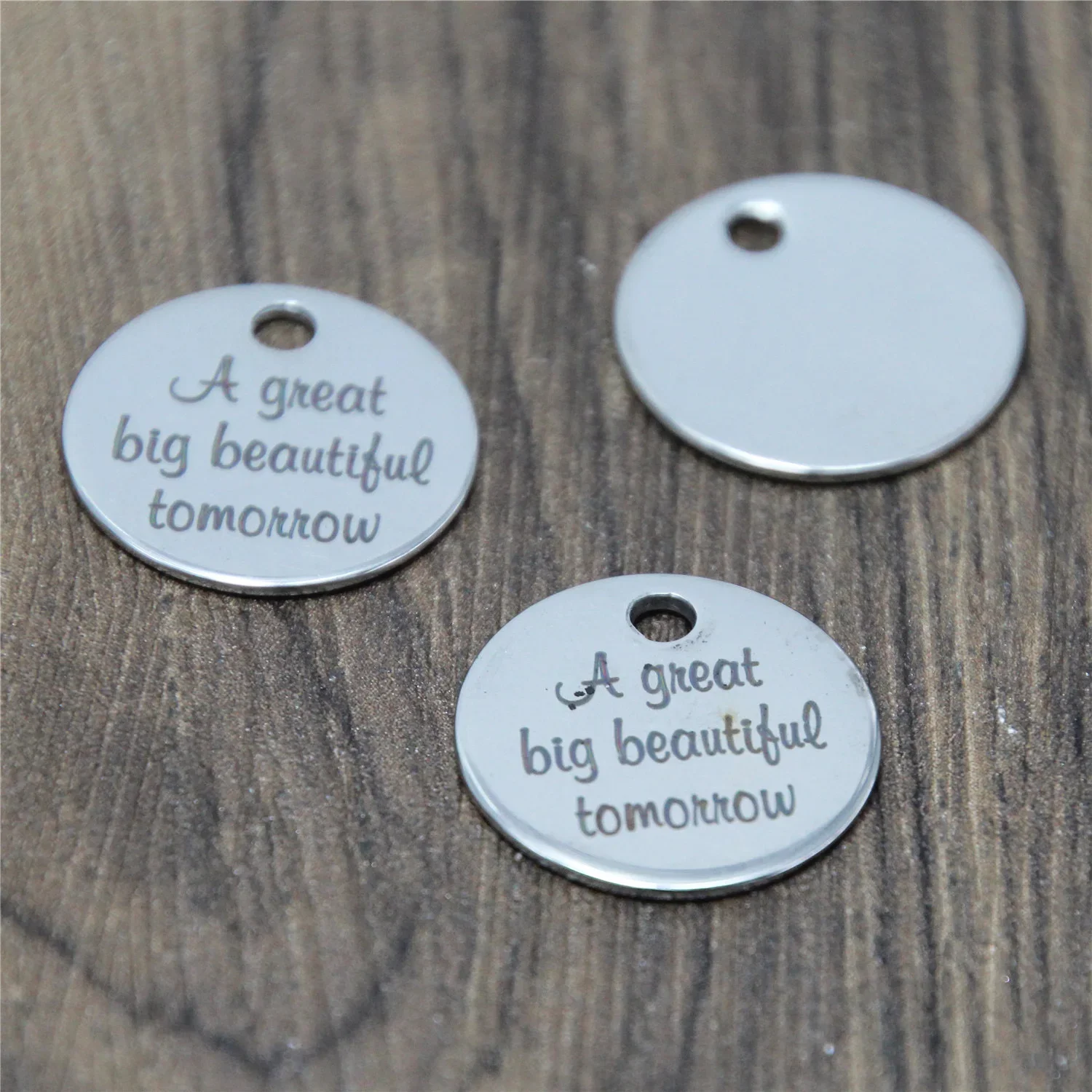 

10pcs/lot A Great Big Beautiful Tomorrow Charm Silver Tone Message Stainless Steel Pendant 20mm