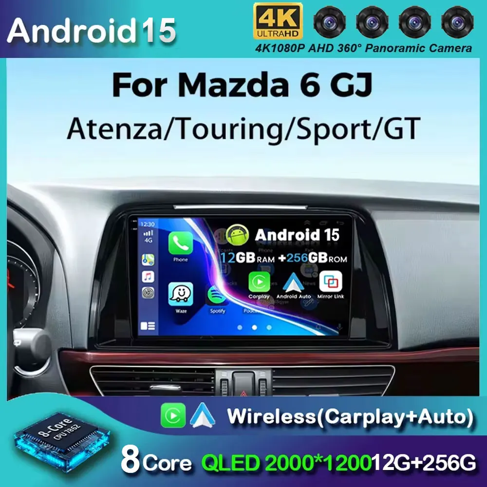 Android 15 For Mazda 6 GJ Atenza 2012 2013 2014 2015 2016 2017