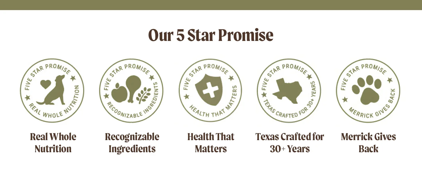 A photo indicating that Merrick dog food is made with a 5 star promise