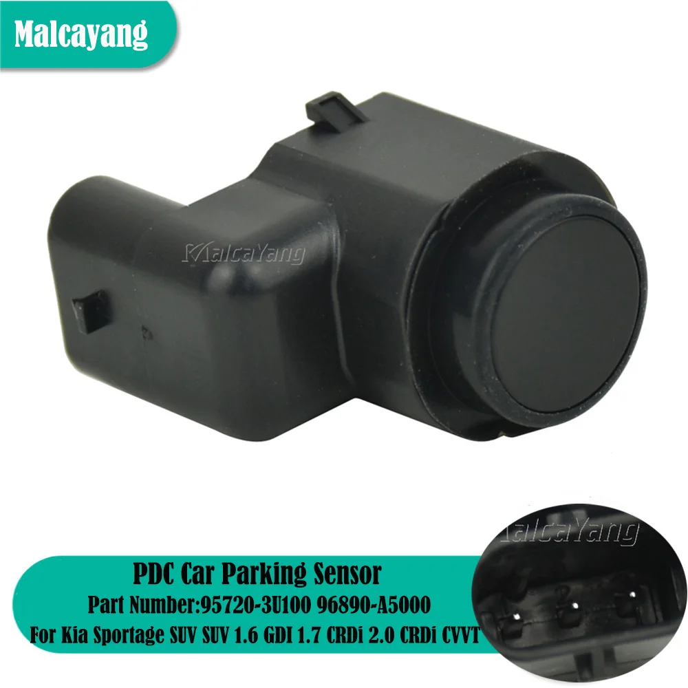 

95720-3U100 96890-A5000 Hight Quality PDC Parking Reverse Sensor For Kia Sportage SUV SUV 1.6 GDI 1.7 CRDi 2.0 CRDi CVVT 10~13