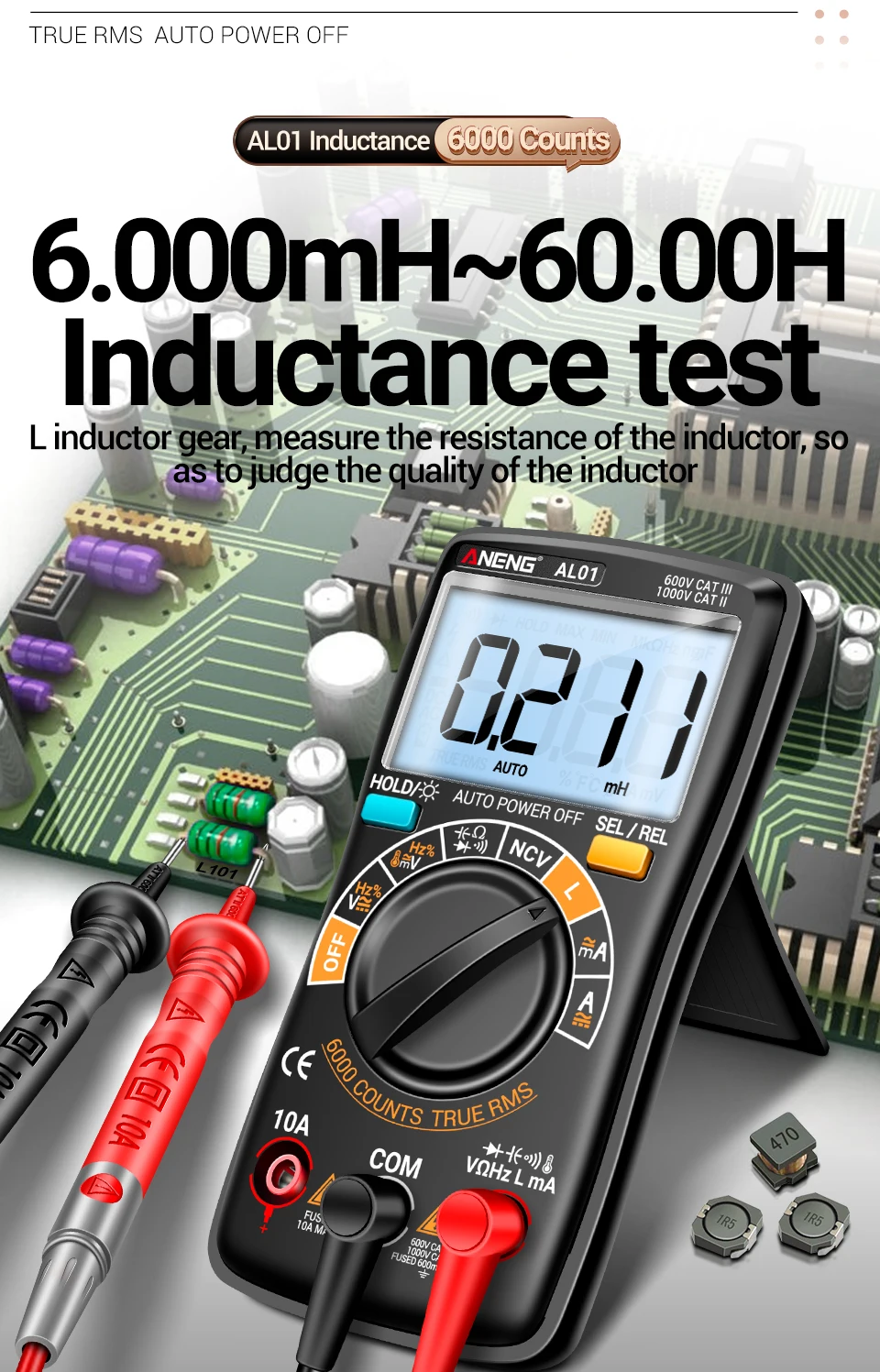 Description Picture 6 of itemANENG AL01 L Inductance Digital Multimeters True RMS NCV Handheld 6000 Counts Tester AC/DC Votage Current Resistance Ohm Tool