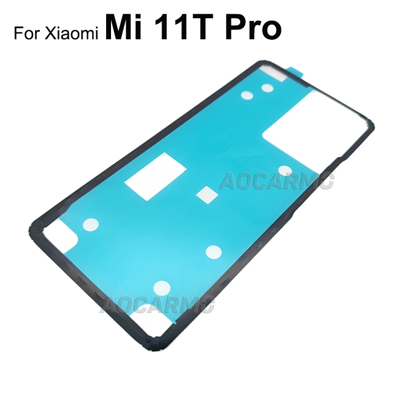 Aocarmo For Xiaomi 11T Pro Mi 11tpro Rear Sticker Back Cover Adhesive Back Housing Battery Cover Glue Tape Replacement