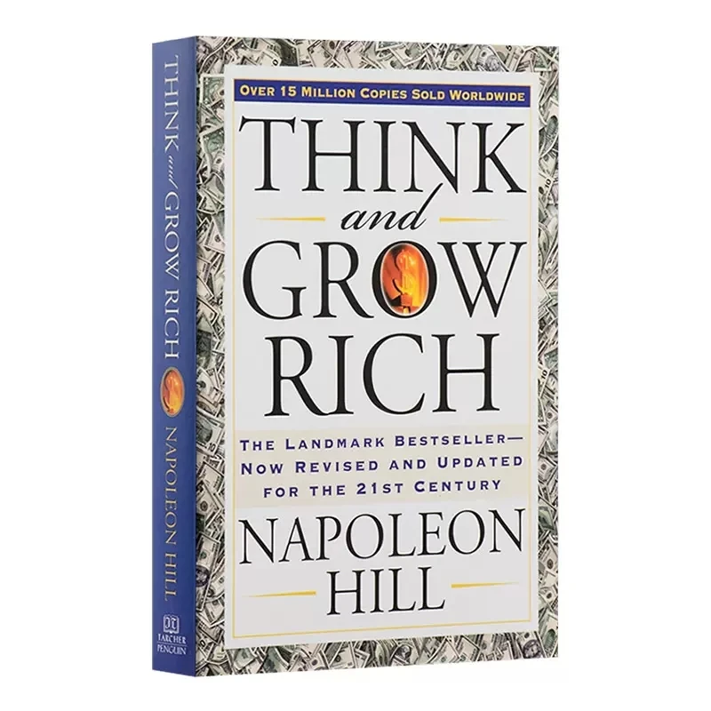Think And Grow Rich Napoleon Hill Classic Inspirational Book