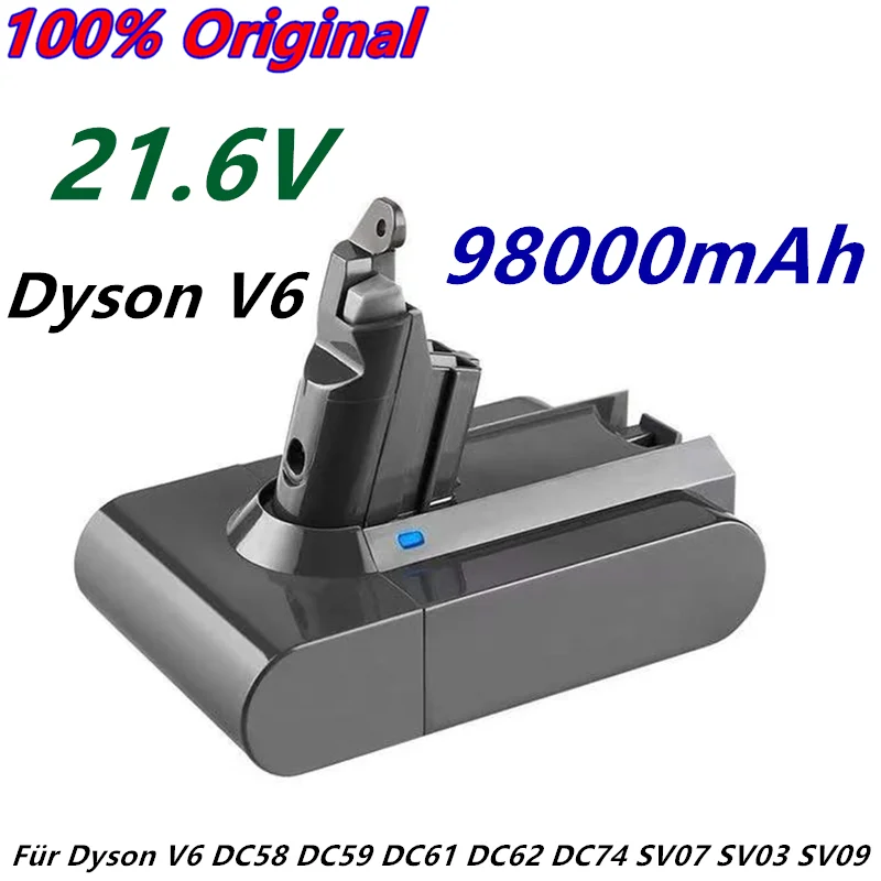 New Dyson DC62 Batterie 98000mAh 21,6V Li-Ion Batterie Für Dyson V6 DC58  DC59 DC61 DC62 DC74 SV07 SV03 SV09 Staubsauger Batterie - AliExpress