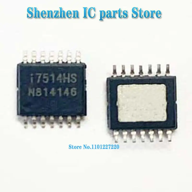 

1 шт./партия 17514 I7514HS I7514 TSSOP