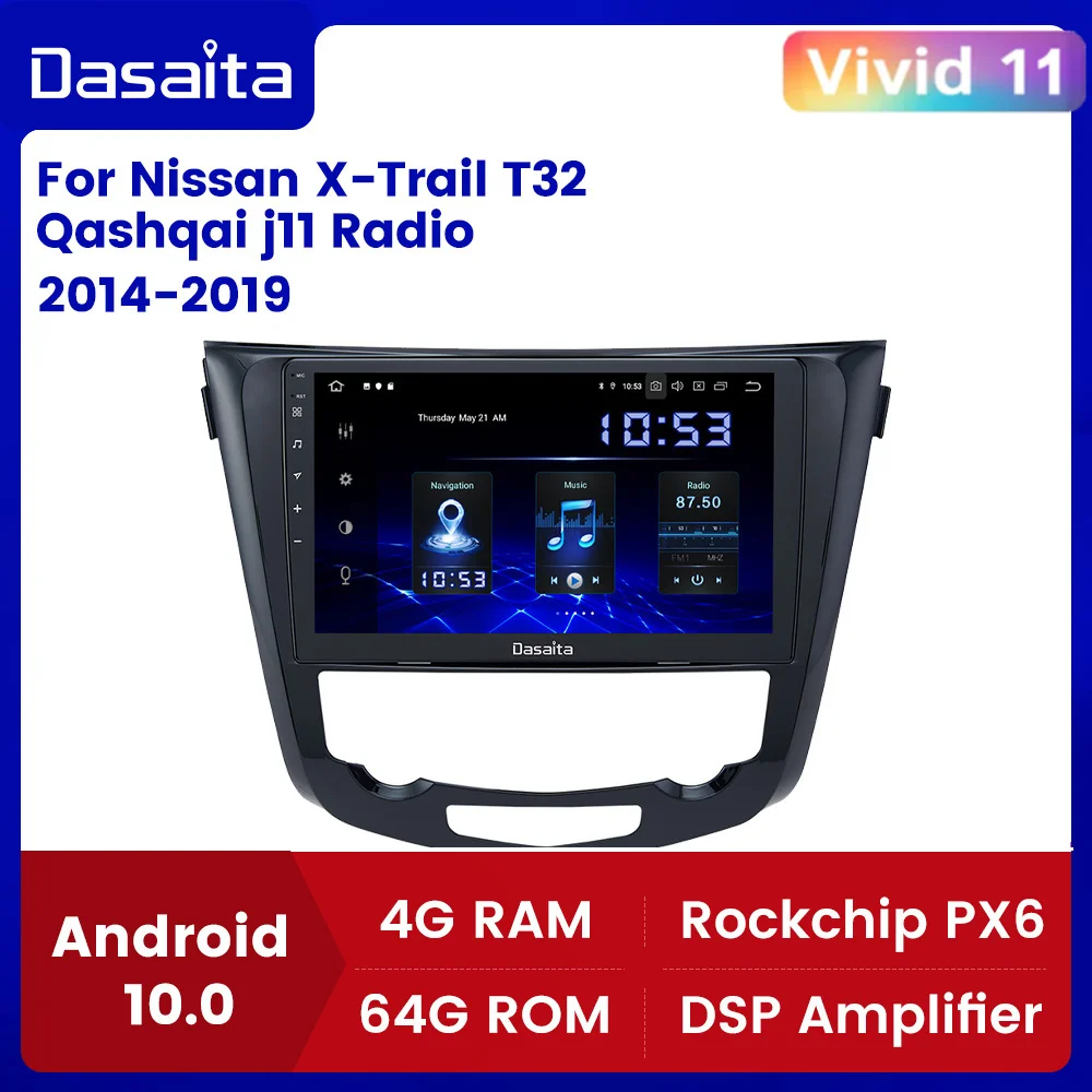 

Dasaita Android Vehicle Car Multimedia for Nissan X-Trail T32 Qashqai j11 j10 GPS 2014 2015 2016 2017 2018 2019 Radio 1280*720