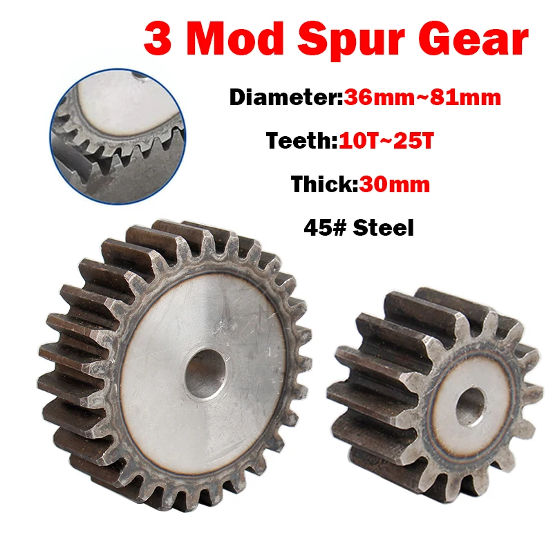 1PCS 45# Steel 3 Mod Spur Gears 10/11/12/13/14/15/16/17/18/19/20/21/22/23/24/25 Teeth Thickness: 30mm Transmission Gear For CNC