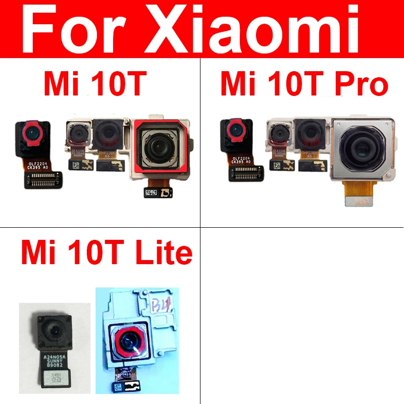 

Модуль фронтальной и задней камеры для Xiaomi Mi 10T / Mi 10T Pro / Mi 10T Lite Φ маленькая Задняя Основная камера гибкий кабель запасные части