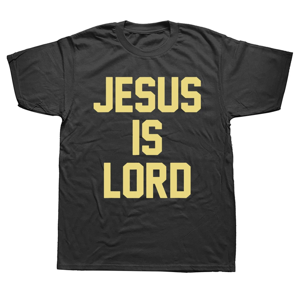 Jesus ist Herr Christlicher Glaube Vertrauen in Gott Christus Baumwoll-T-Shirt Herren- und Damenbekleidung Streetwear Camisetas Print T-Shirt