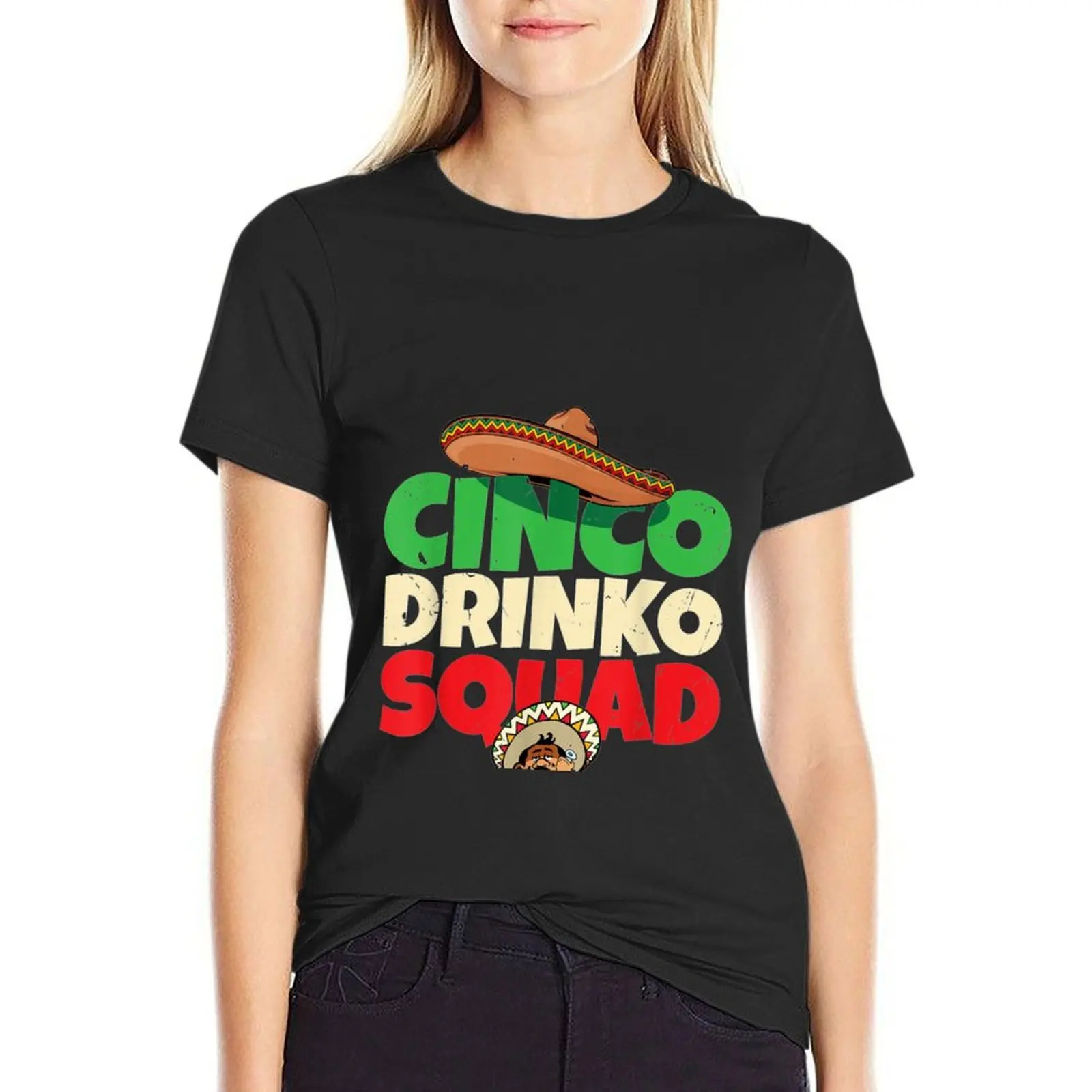 Cinco Drinko Squad Drinking Party Fiesta T-Shirt plain quick drying Female clothing tight shirts for Women