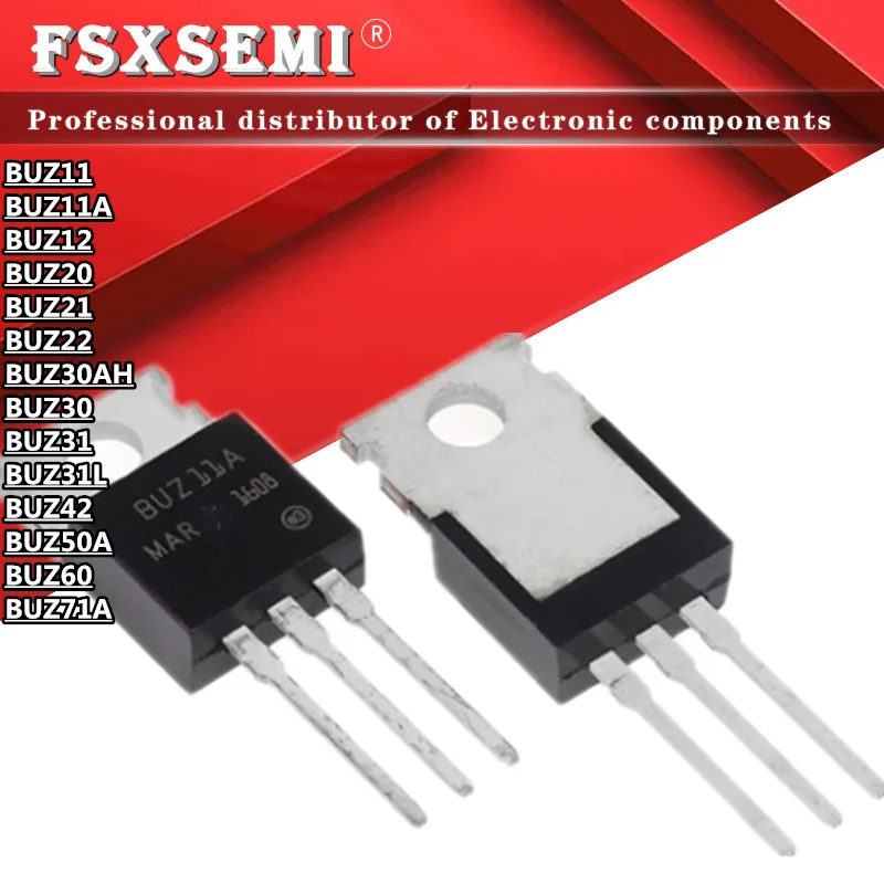 10pcs BUZ11 BUZ11A BUZ12 BUZ20 BUZ21 BUZ22 BUZ30AH BUZ30 BUZ31 BUZ31L ...