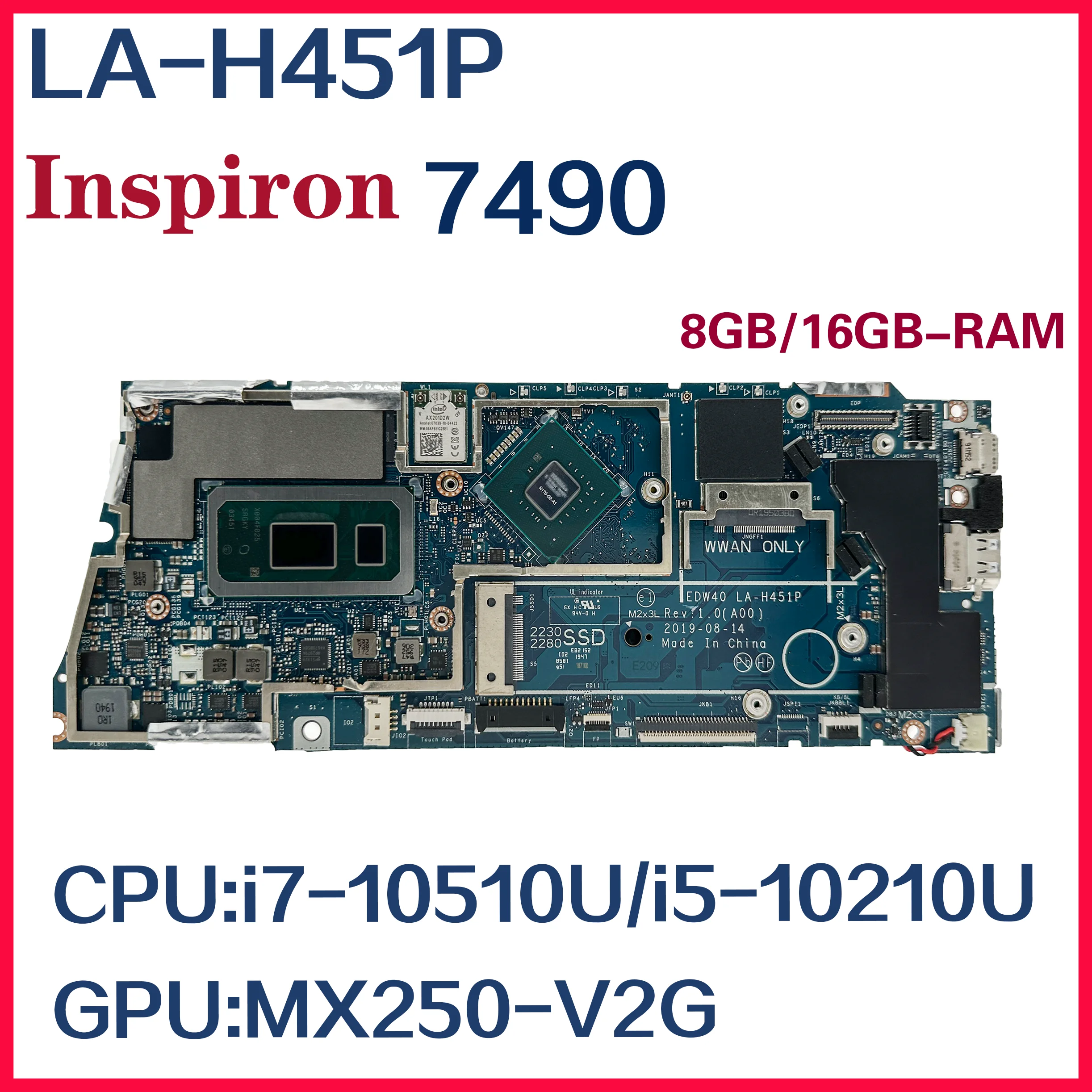 Материнская плата для ноутбука Dinzi для Dell Inspiron 7490, системная плата LA-H451P GPU: Φ 8GB/16GB-RAM 100% тест