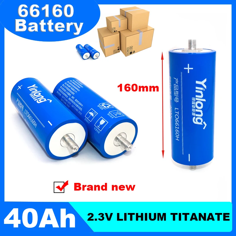 

New 100% Original Real Capacity Yinlong 66160 2.3V 40Ah Lithium Titanate LTO Battery Cell for Car Audio Solar Energy System