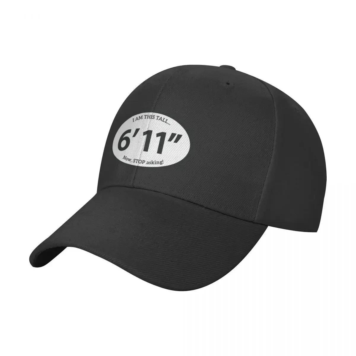 

Tall Human Sticker - 6 ft 11 in - Now Stop Asking Baseball Cap Rugby Ball Cap Golf Gentleman Hat Golf Women Men's