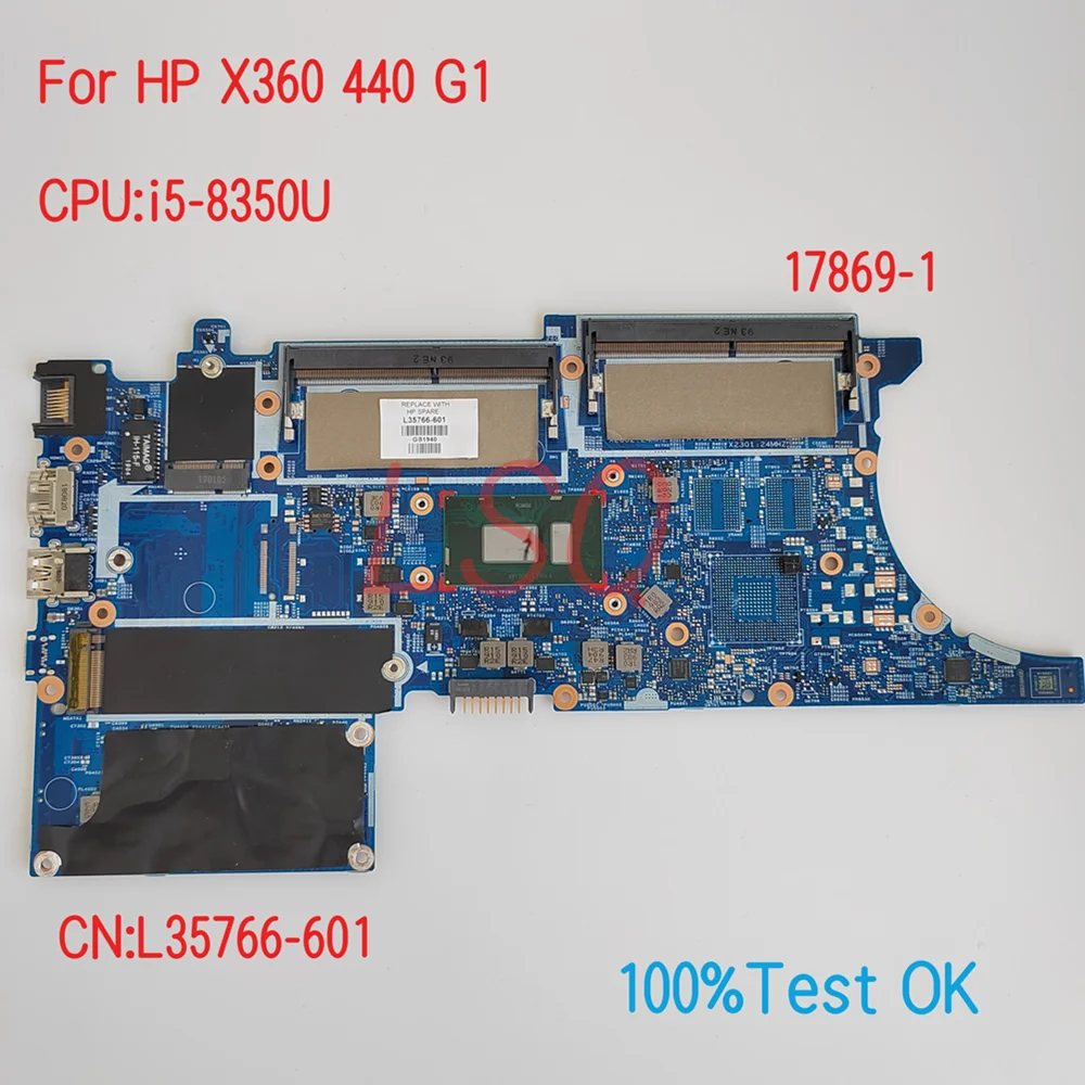 

17869-1 For HP ProBook X360 440 G1 Laptop Motherboard With CPU i5-8350U PN:L35766-601 100% Test OK