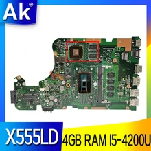 X555LD 100% d'origine carte mère pour Asus X555LN X555LD X555LB X555LJ X555LF cahier motherboardwith 4 GO RAM I5-4200U