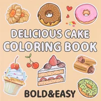 Food Drinks and Desserts Coloring Book for Adults and Kids Easy to Color Designs 40 Pages Fun Gifts for Parties and Exchanges 1