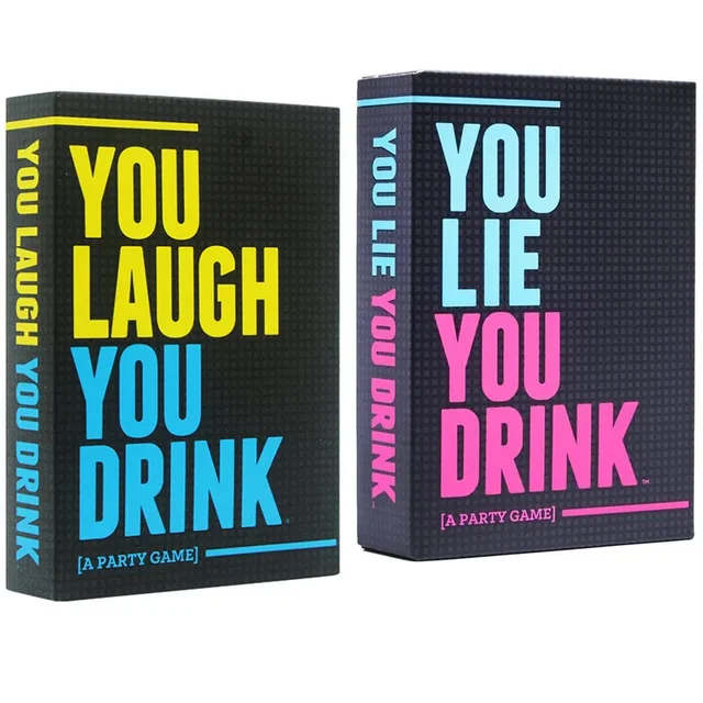 You Laugh/Lie You Drink