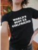 World's Best Ex Girlfriend 90s Girls T-Shirt Women's Fitted Tee Summer Cotton Trendy Top Drop Ship 2