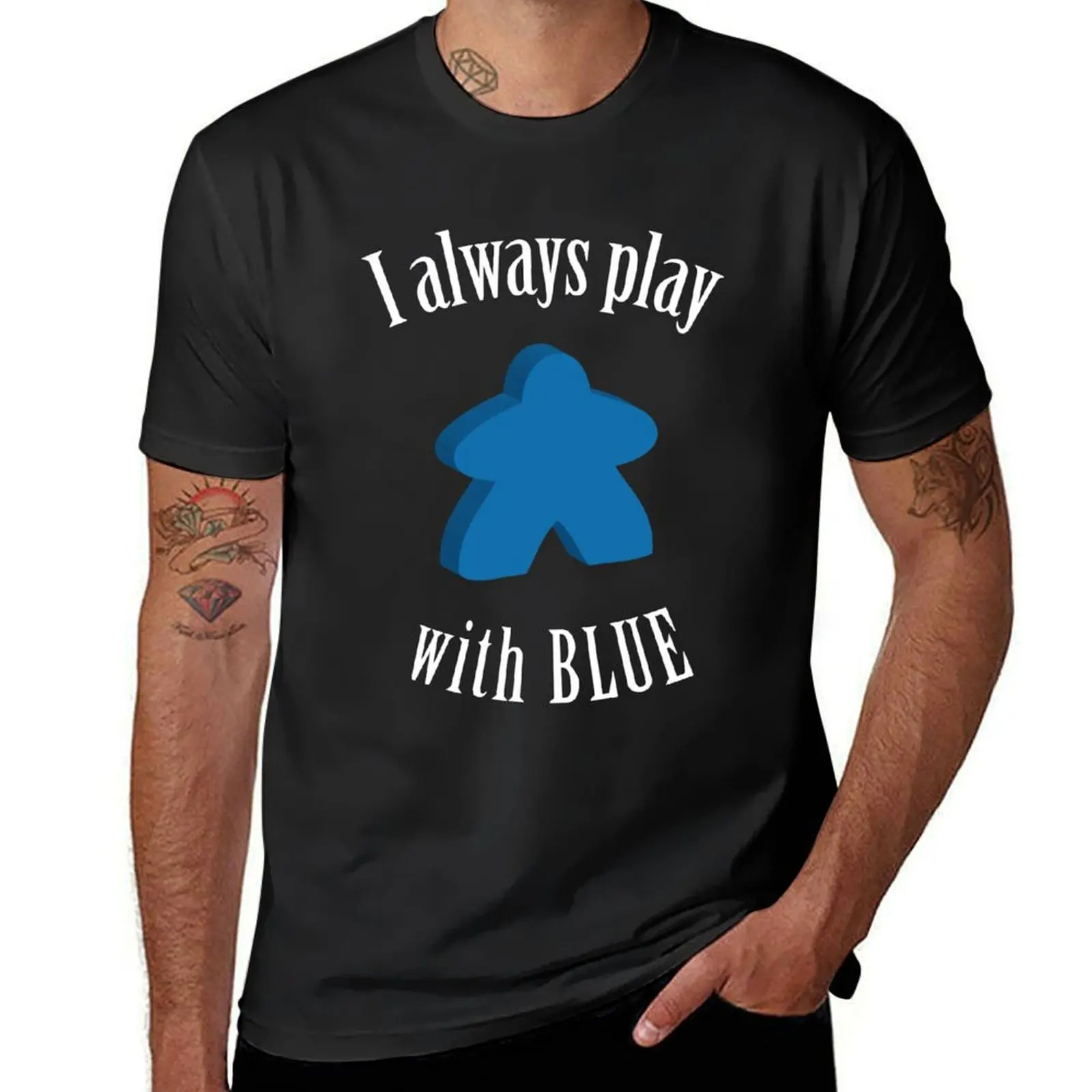 

I Always Play with Blue Meeple Board Game Design T-Shirt sweat animal prinfor boys customs mens t shirts casual stylish