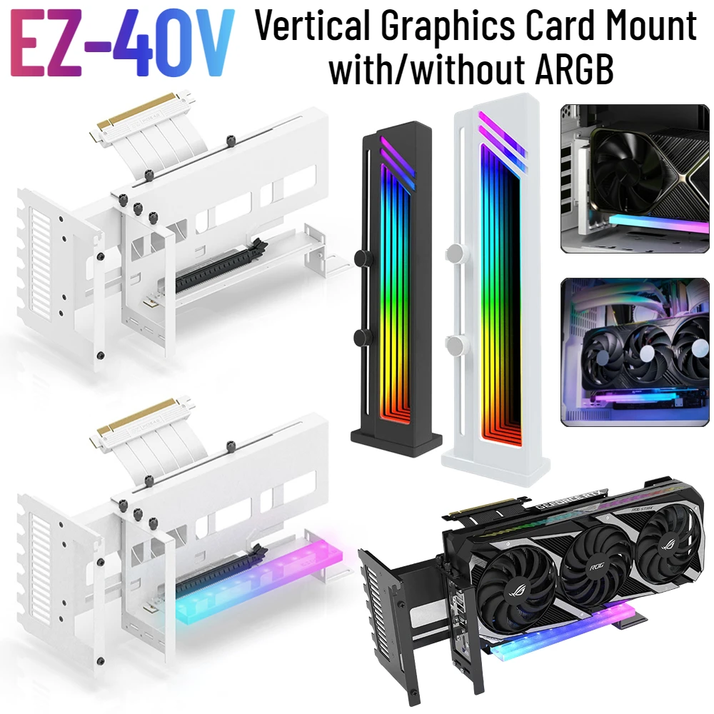 EZ40VVerticalGraphicsCardMountwithwithoutARGB5V3PINARGB