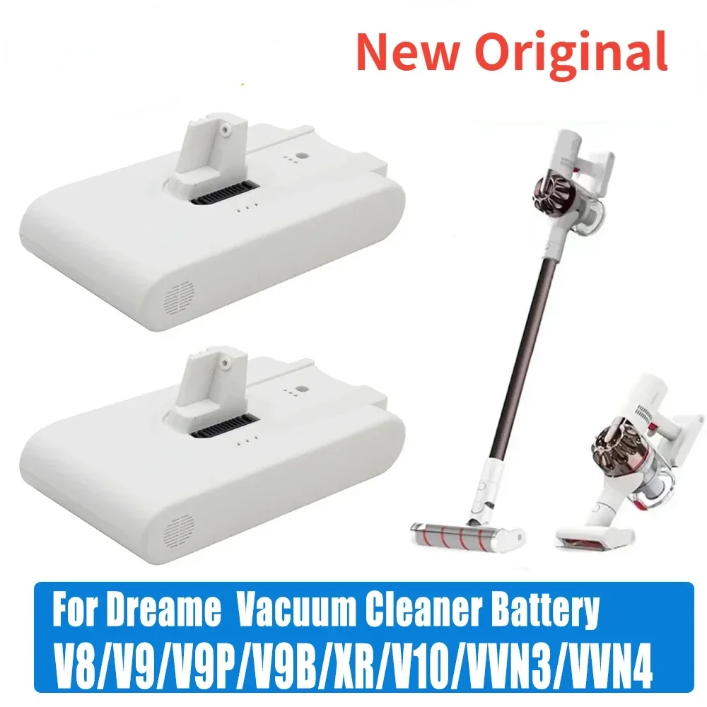 

New Original 25.2V 5000mAh For Xiaomi Dreame Cordless vacuum cleaner V8 V9 V9P R10 V10 VVN3 VVN4 Dreame Replacement Battery