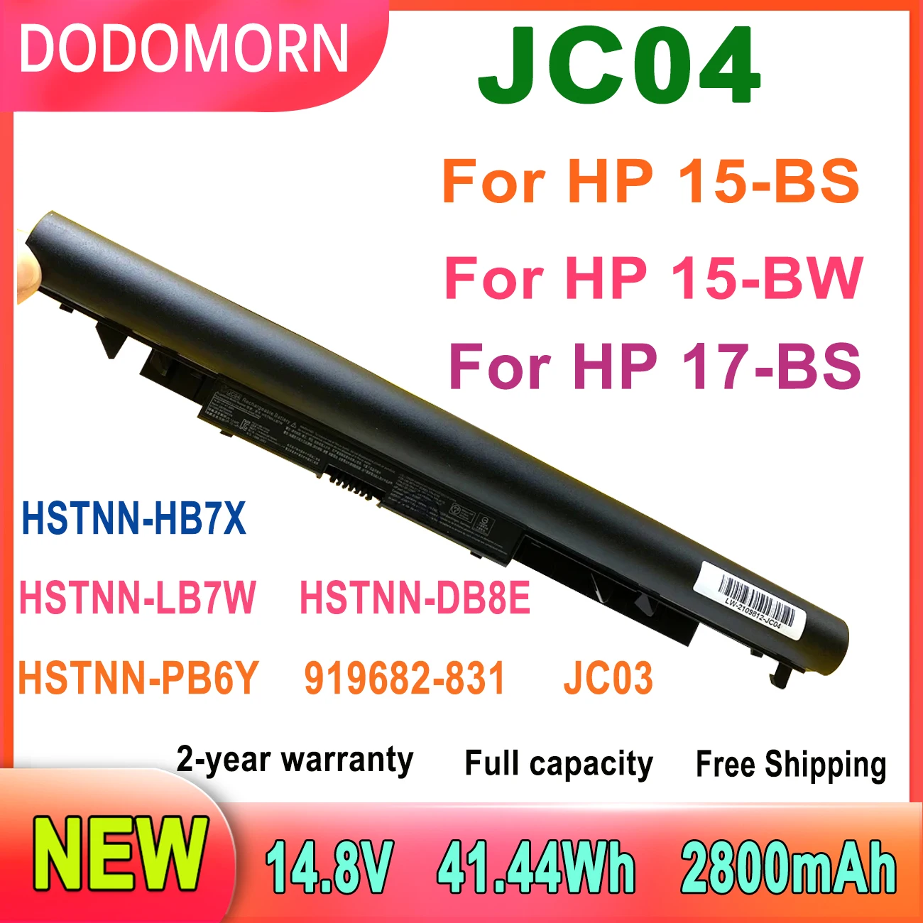 

DODOMORN JC04 JC03 Laptop Battery For HP 15-BS 15-BW 17-BS HSTNN-PB6Y 919681-831 HSTNN-HB7X HSTNN-DB8A TPN-C130 919701-850 14.8V