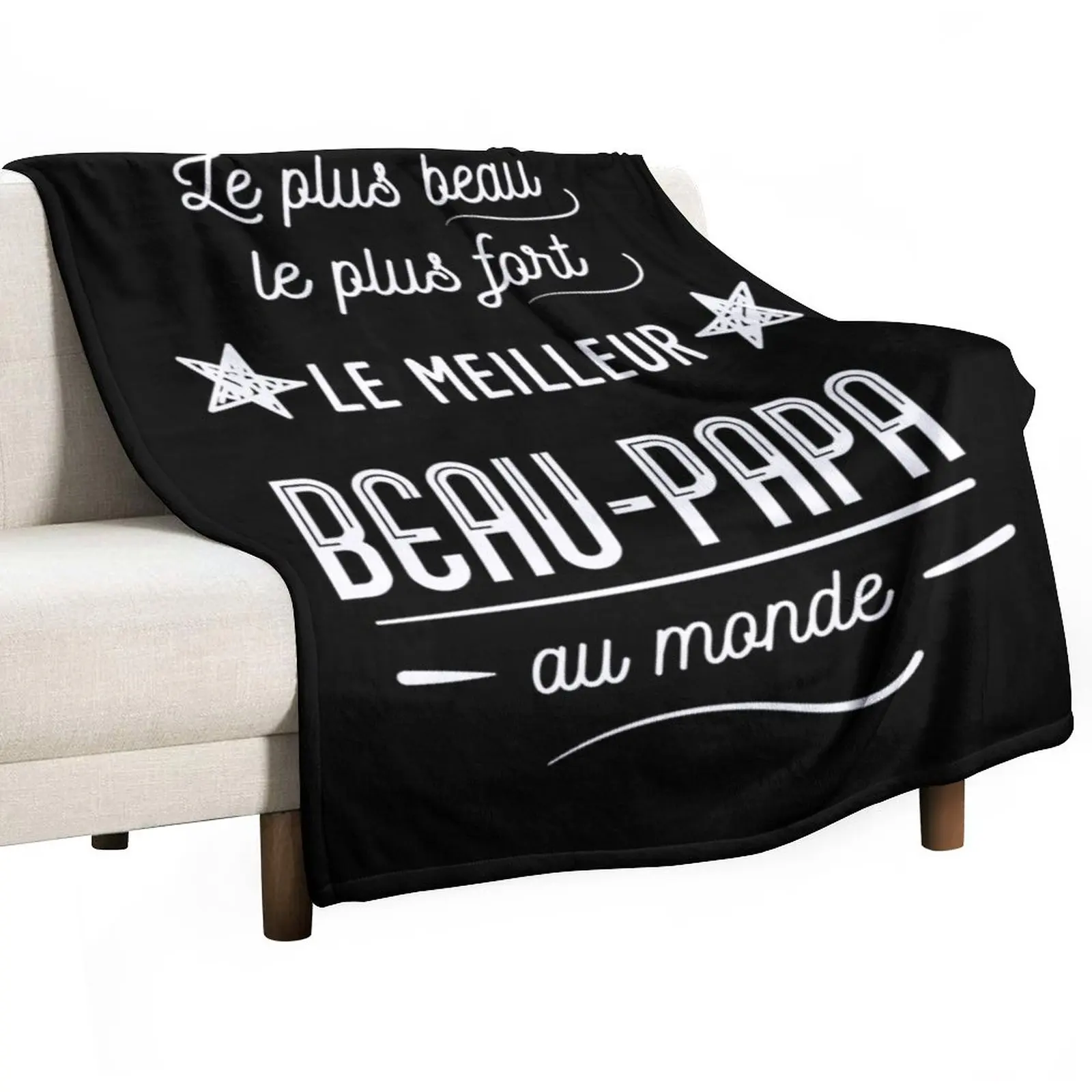 

Le meilleur beau papa au monde Throw Blanket Soft Bed Blankets Luxury Blanket