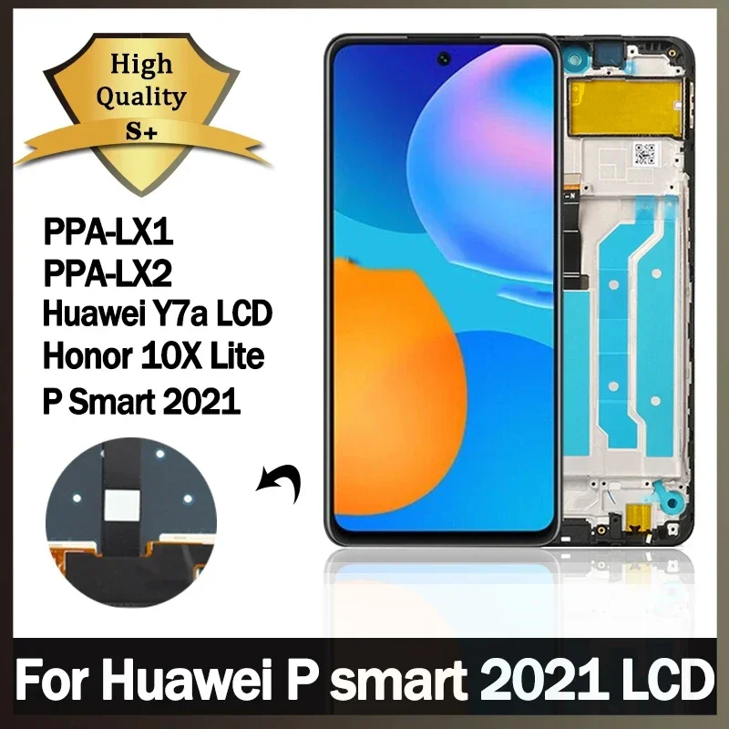 

Tested For Huawei P Smart 2021 LCD Display Touch Screen Digitizer Assembly For Honor 10X X10 Lite Y7A LCD PPA-LX3,LX1,LX2