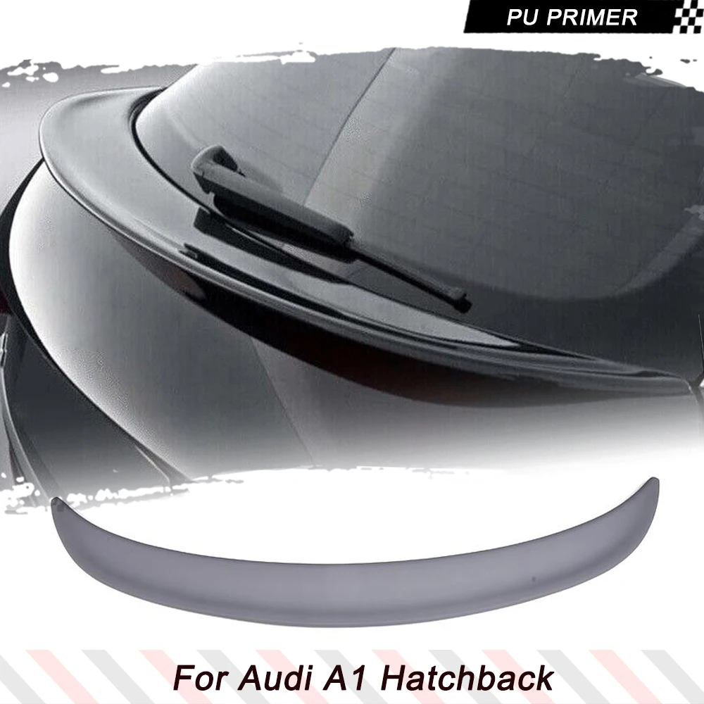 

PU Unpainted Grey Primer Car Rear Middle Trunk Wing Spoiler Boot Wing Lip for Audi A1 Hatchback 2 Door Only 2010 - 2013