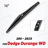 Wiper 12" Rear Wiper Blade For Dodge Durango WD 2011 - 2023 Windshield Windscreen Clean Tailgate Window Car Rain Brush 1