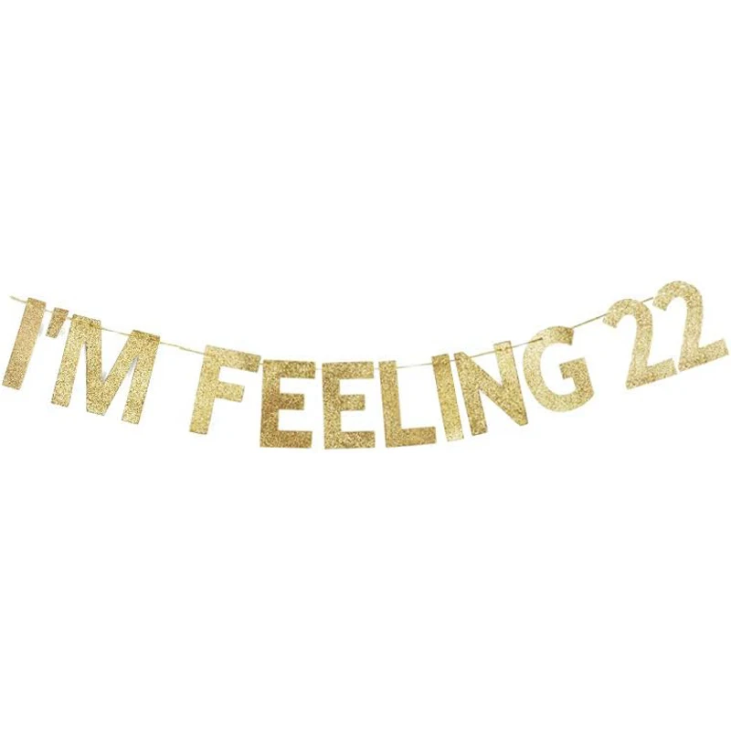 

I'm Feeling 22 Gold Gliter Paper Sign Banner, Women Men's Birthday Party Fun Decorations Backdrops
