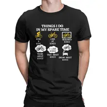 

Novelty Things I Do In My Spare Time Cycling, Gift For Cycle Lover Classic Men's clothing Crewneck Cotton Short Sleeve Tees