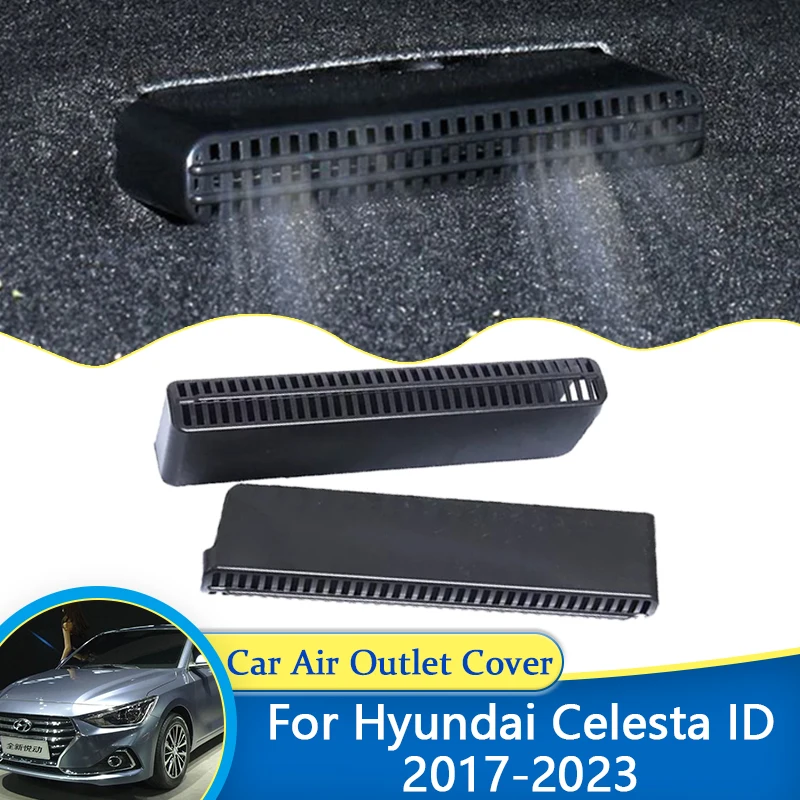 

Для Hyundai Celesta ID 2017 2018 2019 2020 2021 2022 2023, розетка для кондиционера, аксессуары для защиты от засоров